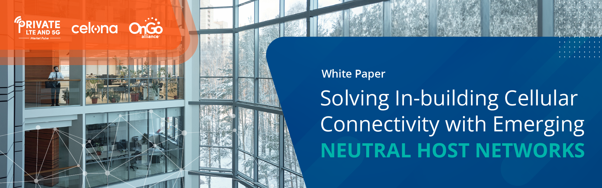 Emerging Neutral Host Networks White Paper - PrivateLTEand5G.com